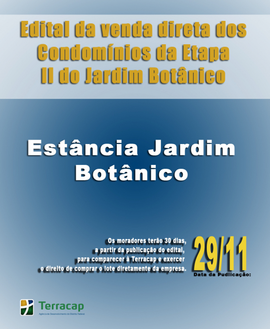 EDITAL DE CONVOCAÇÃO PARA VENDA DIRETA - ESTÂNCIA JARDIM BOTÂNICO