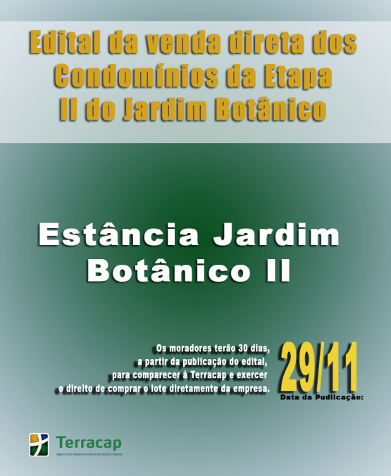 EDITAL DE CONVOCAÇÃO PARA VENDA DIRETA - ESTÂNCIA JARDIM BOTÂNICO II