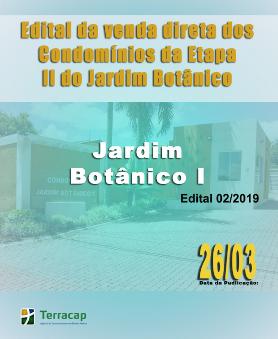 Edital de convocação para venda direta N° 02/2019 - Jardim Botânico I