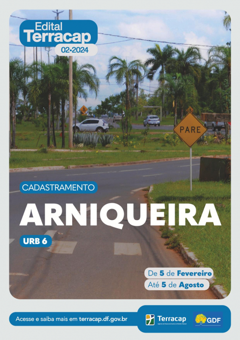 EDITAL 02/2024 - EDITAL DE CADASTRAMENTO SETOR HABITACIONAL ARNIQUEIRA URB 06