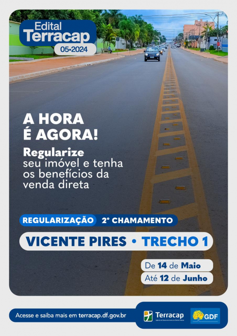  EDITAL 05/2024 – SH VICENTE PIRES TRECHO 1 - 2º CHAMAMENTO
