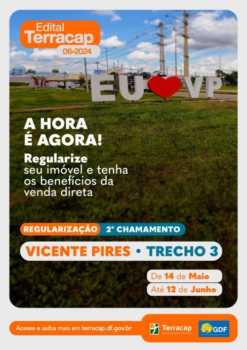 EDITAL 06/2024 – SH VICENTE PIRES TRECHO 3 - 2º CHAMAMENTO