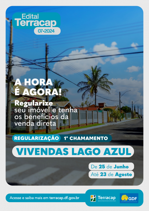 EDITAL 07/2024 - SH GRANDE COLORADO - COND. VIVENDAS LAGO AZUL : URB-RP 049/09 - 1º CHAMAMENTO​